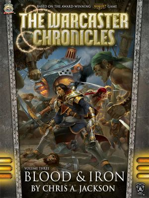 [Warcaster Chronicles 03] • Blood & Iron